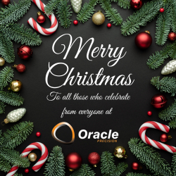 Countdown to Christmas begins at Oracle Precision Ltd!